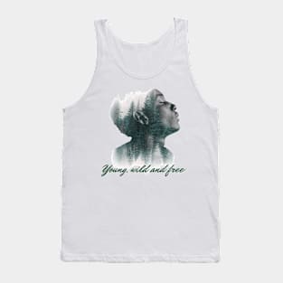 Young, wild and free Tank Top